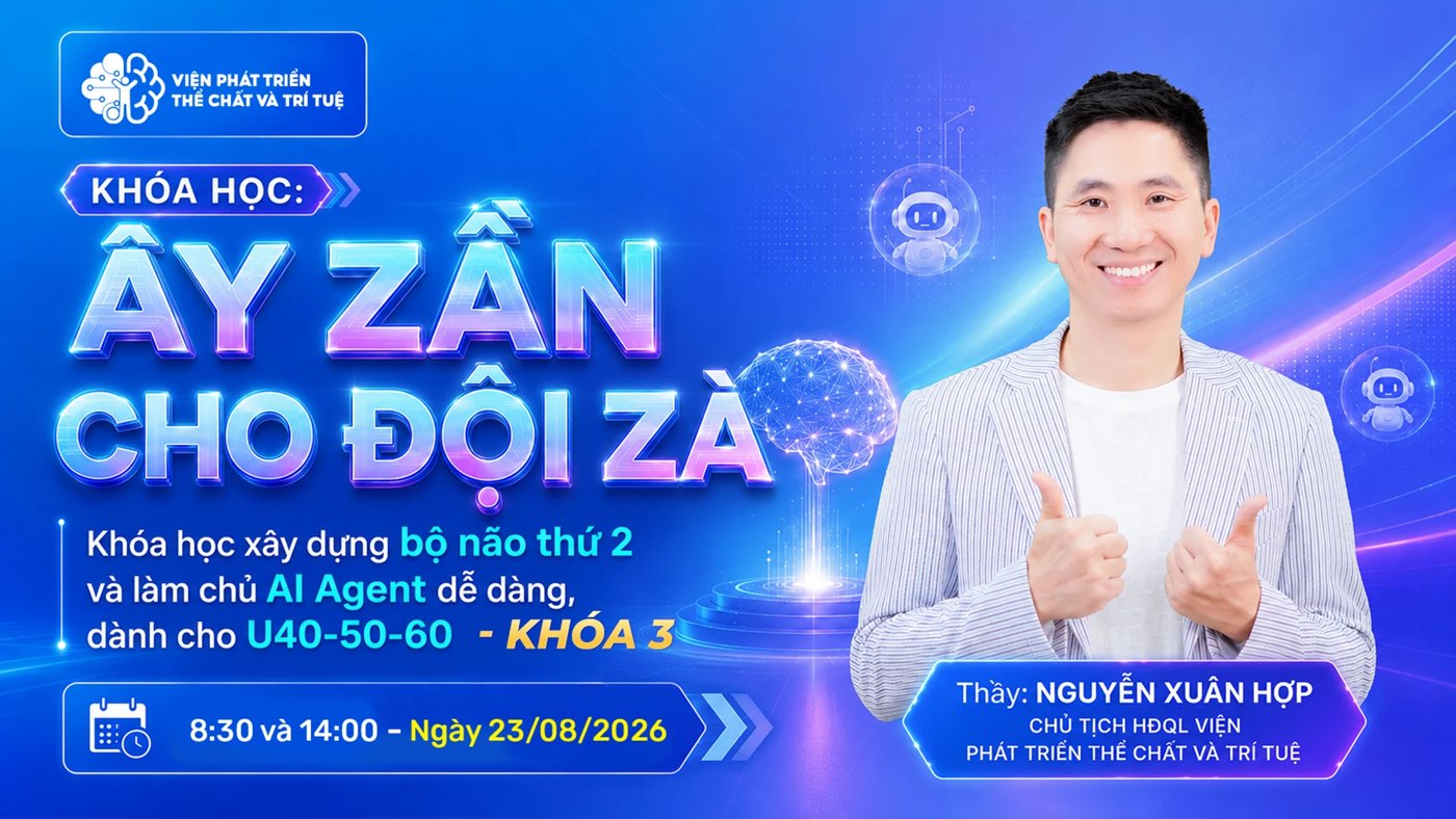 Poster khóa học Ây Zần cho Đội Zà, xây dựng bộ não thứ 2 và làm chủ AI Agent